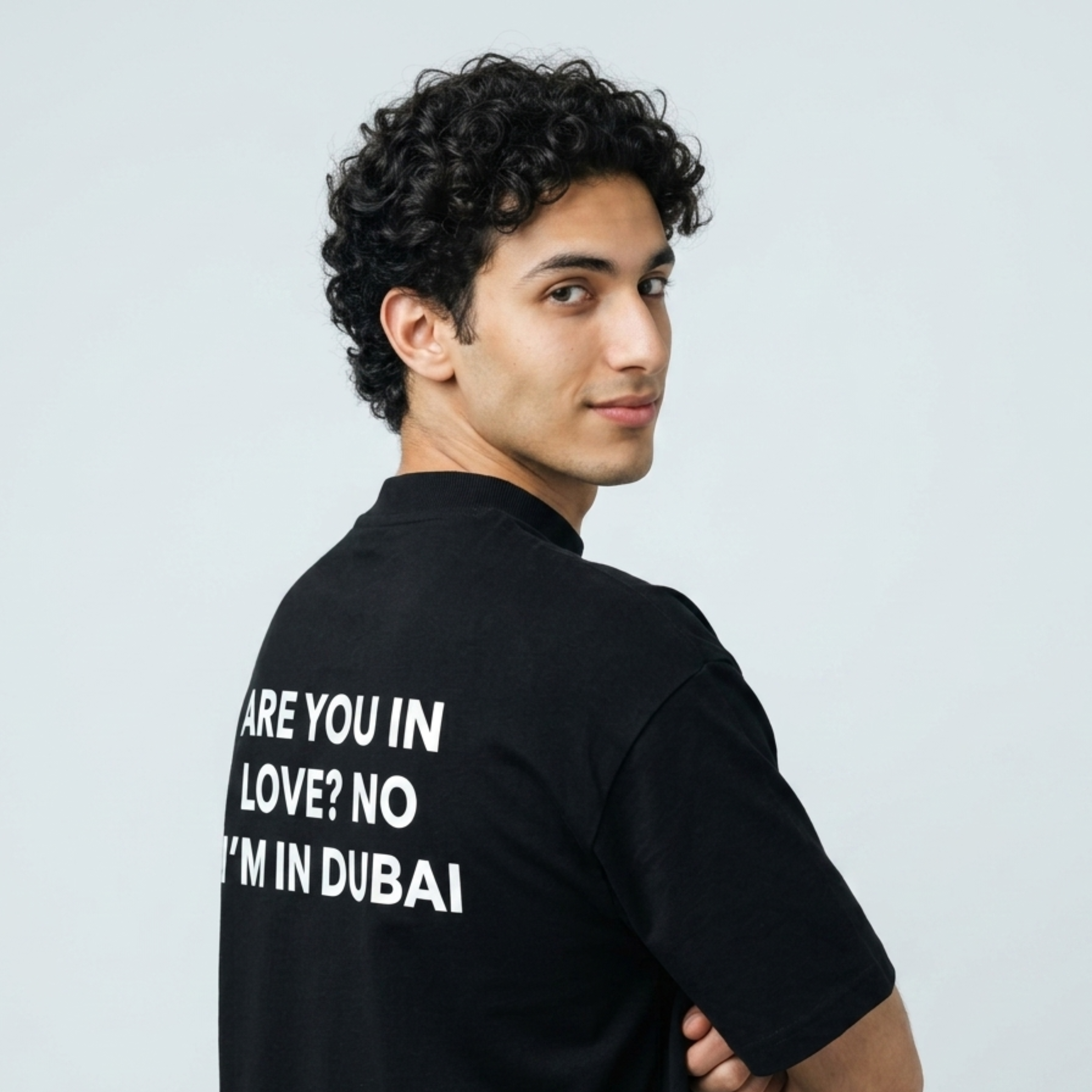 "ARE YOU IN LOVE? NO I'M IN DUBAI" Black